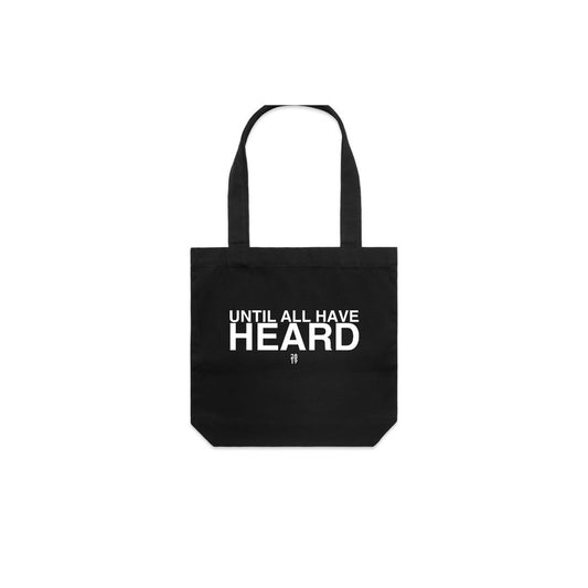 Until All Have Heard® Tote Bag - 2819